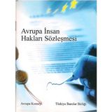 Avrupa İnsan Hakları Sözleşmesi Avrupa Konseyi
