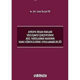 Avrupa İnsan Hakları Sözleşmesi Çerçevesinde Adil Yargılanma Hakkının Kamu Görevlilerine Uygulanabilirliği