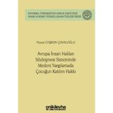 Avrupa İnsan Hakları Sözleşmesi Sisteminde Medeni Yargılamada Çocuğun Katılım Hakkı İstanbul Üniv...