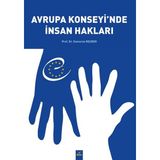Avrupa Konsey’inde İnsan Hakları - Kamuran Reçber