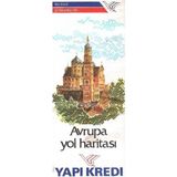 Avrupa ve Türkiye Yol Haritası (Harita Map)