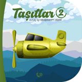 Avuç İçi Kitaplarım Taşıtlar 2 - Çikolata Yayınları