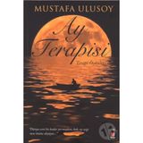 AY TERAPISI TERAPI ÖYKÜLERİ - MUSTAFA ULUSOY