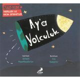 Ay'a Yolculuk Jules Verne'in Hayalleri Ile Küçük Seyahatler