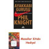 Ayakkabı Gurusu: New York Times Bestseller Nike'nin Yaratıcısının Yaşam Öyküsü + Masallar Kitabı - Hayır