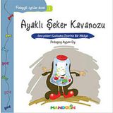 AYAKLI ŞEKER KAVANOZU GERÇEKLERİ SAKLAMA ÜZERİNE BIR HIKÂYE - AYŞEN OY