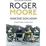 Ayaktaki Son Adam - Roger Moore