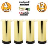 Ayarlanabilir Mobilya Kanepe Baza Koltuk Metal Destek Yükseltici Ayağı 12 Cm Gold Ayakları 4 Adet