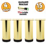Ayarlanabilir Mobilya Kanepe Baza Koltuk Metal Destek Yükseltici Ayağı 15 Cm Gold Ayakları 4 Adet