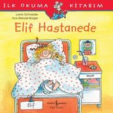 Aycer Ilk Okuma Kitabım - Elif Hastanede