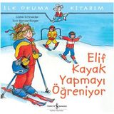 Aycer Ilk Okuma Kitabım - Elif Kayak Yapmayı Öğreniyor
