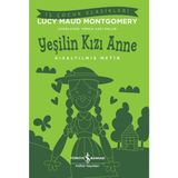 Aycer Yeşilin Kızı Anne - Kısaltılmış Metin