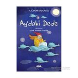 Ay’daki Dede - Çiğdem Kaplangı