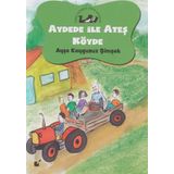 Aydede ve Ateş Köyde - Ayşe Kaygusuz Şimşek - Öteki Yayınevi
