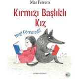 Aydogan's Ady Kırmızı Başlıklı Kız Neyi Göremedi?