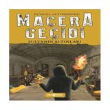 Aydogan's Ady Macera Geçidi 5 - Sultanın Altınları