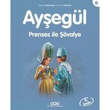 Aydogan's Ayd Ayşegül Serisi 47 - Prenses ile Şövalye