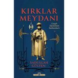 Aydogan's Ayd Kırklar Meydanı - Gayb Aleminin Sultanları