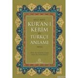 AYET AYET KUR´AN-I KERIM VE TÜRKÇE ANLAMI (MEAL) - HÜSEYİN ELMALI; ÖMER DUMLU