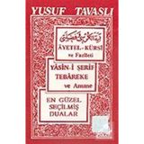 Ayetel-Kürsi ve Faziletleri - Yasin-i Şerif ve Amme (Cep Boy) (C04) - Yusuf Tavaslı - Tavaslı