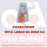 Ayfar 101009 Sinyal Lambası Sol Murat 131 Doğan Slx Şahin S 85014920