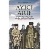 Ayıcı Arif - Nazmi Eroğlu