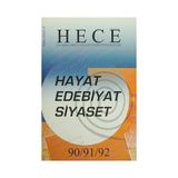 Aylık Edebiyat Dergisi Hayat Edebiyat Siyaset Özel Sayısı: 8 - 90/91/92