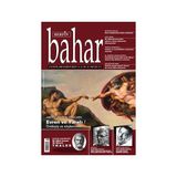 Aylık Kültür Sanat ve Edebiyat Dergisi Yıl: 23 Sayı: 241 Mart 2018