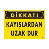 Aylina Mey Ithalat® Dikkat Kayışlardan Uzak Dur Uyarı Levhası 25X35 KOD:225