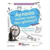 Aynada Cisimler Neden Ters Görünür? Ve Işık Hakkında İlgi Çekici Bilgiler