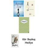 Aynalı Göl + Görme Huyu + Yaslı Mızıka + Kör Baykuş
