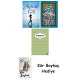 Aynalı Göl + Zacharius Usta + Yaslı Mızıka + Kör Baykuş