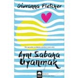 Aynı Sabaha Uyanmak - Giovanna Fletcher