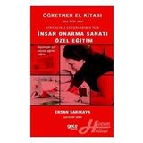 Ayrıcalıklı Çocuklarımız İçin İnsan Onarma Sanatı Özel Eğitim - Ersan Sarıkaya