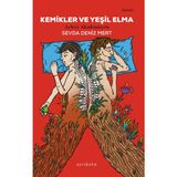 Ayrıkotu Yayınları Sevda Deniz Mert'in Kemikler ve Yeşil Elma Romanı Tohum Yayıncılık Ciltsiz 433 Sayfa