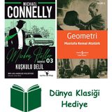 Ayrıksı Kitap Mickey Haller Serisi 3 - Kuşkulu Delil + Geometri + Dünya Klasiği Hediye - Hayır