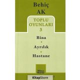 AYRILIK - BEHİÇ AK