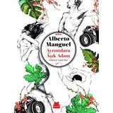 Ayrıntılara Aşık Adam - Alberto Manguel