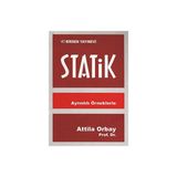 AYRINTILI ÖRNEKLERLE STATIK - ATILLA ORBAY