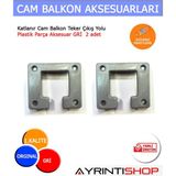 AYRINTISHOP Ayrıntıshop Cam Balkon Teker Çıkış Plastik Aparat Yedek Parça 2 adet - Gri