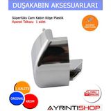 AYRINTISHOP Ayrıntıshop Duşakabin Köşe Takozu 1 Adet Krom Kaplama Plastik Malzeme ile Şık Tasarım
