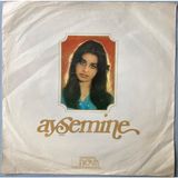 Ayşe Mine - Demek Ki Öyle / Sıkı Fıkı (45 Lik Yerli Plak-Dönem Baskı)