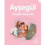 Ayşegül Masallar Diyarında - Kolektif