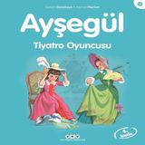 Ayşegül Serisi 17 - Tiyatro su 648759