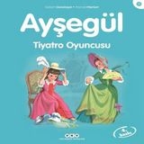 Ayşegül Serisi 17 - Tiyatro Su