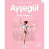 Ayşegül Serisi 32 Bale Yapıyor Marcel Marlier