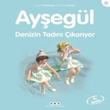 Ayşegül Serisi 35 - Denizin Tadını Çıkarıyor 648813