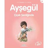 Ayşegül Serisi 40 Çiçek Şenliğinde Marcel Marlier