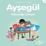 Ayşegül Serisi 50 - Yolculuğa Çıkıyor 648864