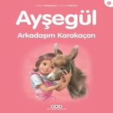 Ayşegül Serisi 51 - Arkadaşım Karakaçan 648873